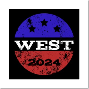 West 2024 for president Posters and Art